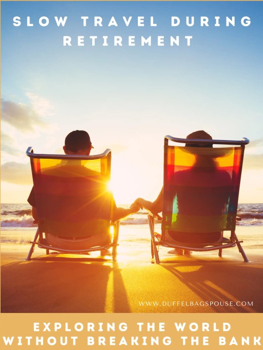 Retirement slow travel